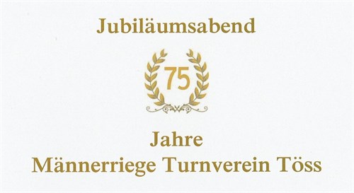 Jubiläumsfeier 75 Jahre Männerriege